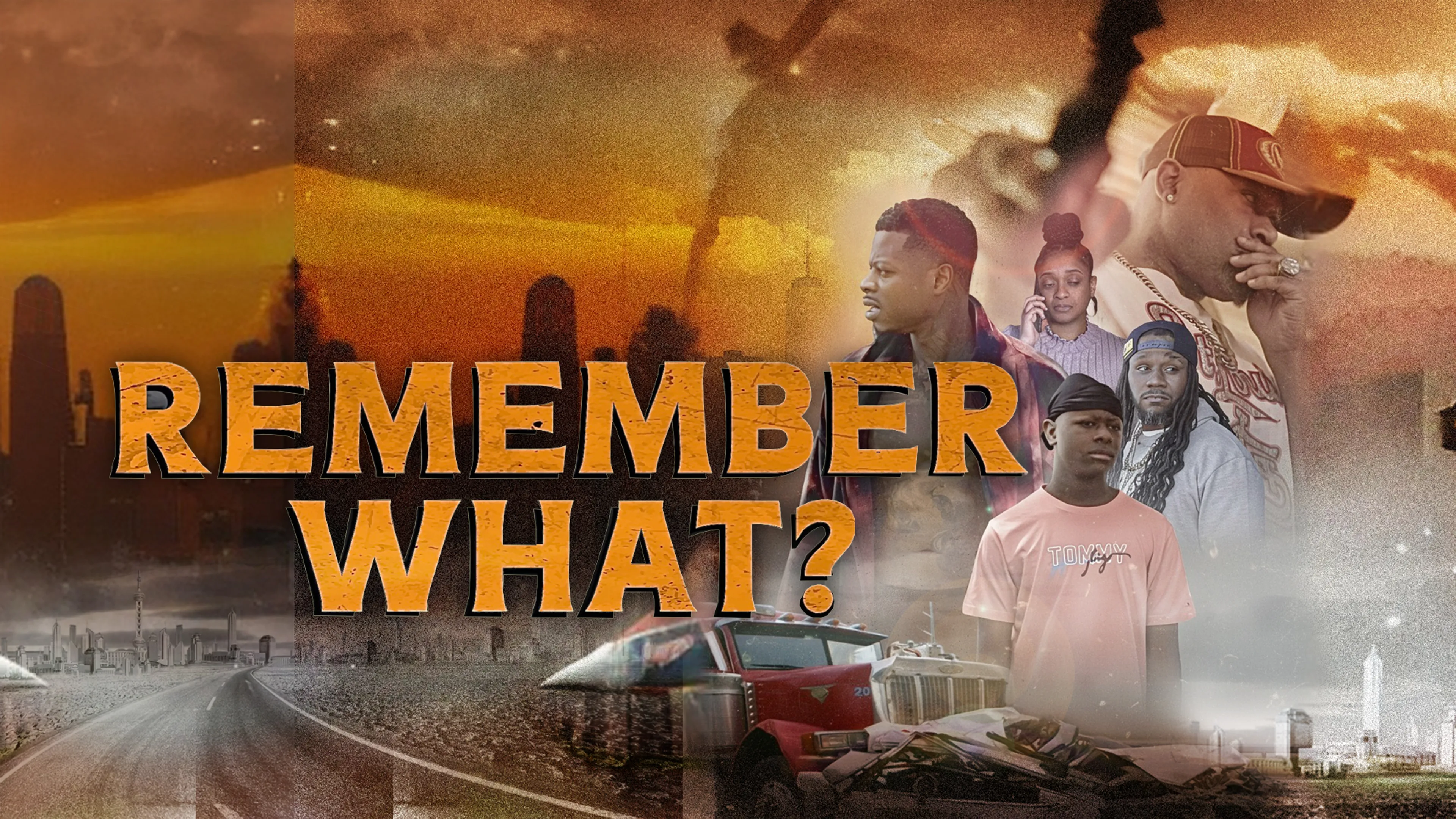 Remember What poster